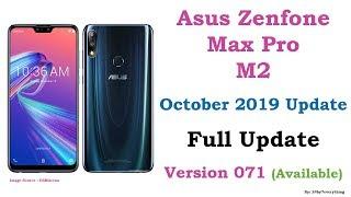 Asus Zenfone Max Pro M2 October 2019 Full Update Available