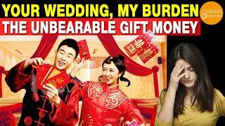 Your Wedding, My Burden;  The Unbearable Gift Money of Chinese People | Chinese Wedding
