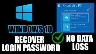 Reset Windows 10 User Login Password Without Losing Data | Recover Windows 10 Forgot Password