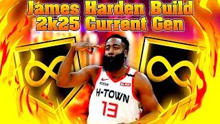 *Current Gen* James Harden Build 2k25!! Best James Harden Build for NBA 2k25 Current Gen / Old Gen!!