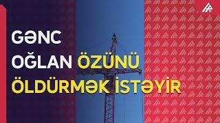 Masazırda gənc oğlan özünü niyə öldürmək istədi? - SƏBƏB - APA TV