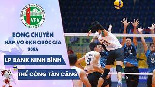 Trực Tiếp | LP BANK NINH BÌNH vs THỂ CÔNG TÂN CẢNG | GIẢI BÓNG CHUYỀN NAM VĐQG CÚP HCĐG 2024