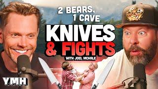 Knives and Fights w/ Joel McHale | 2 Bears, 1 Cave Ep. 194