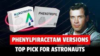 Phenylpiracetam Review and Answering FAQs. Nootropic for Cosmonauts. (Phenotropil, Nanotropil)