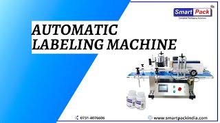 Automatic Labeling Machine - (Sticker Labelling Machine) CONTACT- +91 9109108483