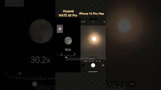 Huawei Mate 60 Pro vs iPhone 14 Pro Max | Moon shooting comparison