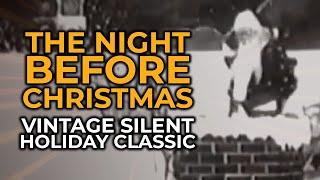 The Night Before Christmas (1905) - music added