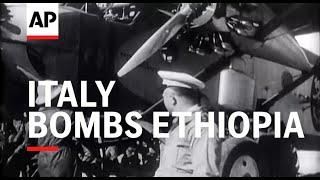 Italy Bombs Ethiopia - 1935 | Movietone Moment | 18 October 2024