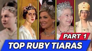 Royal Rubies: The Exquisite Stories Behind Majestic Ruby Tiaras. Part 1