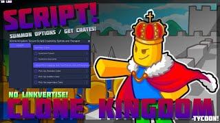 [Best! ] Clone Kingdom Tycoon  No Linkvertise! Summon Options / Get Crates  PC & Mobile! (2024)