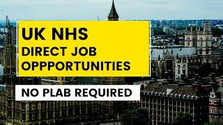 Direct job opportunities for doctors in the UK | No PLAB required | GMC sponsored route