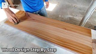 Wood Design Step By Step