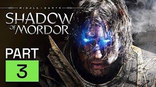 Shadow of Mordor - The First Community Chosen Game Series Part 3