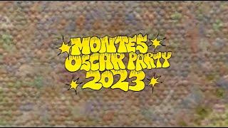 MONTES 2023 OSCAR PARTY 11th ANNUAL