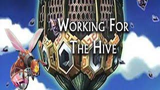 Working For The Hive