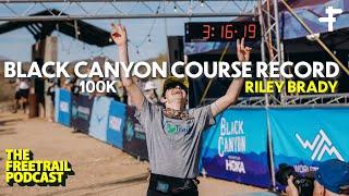 Riley Brady | Black Canyon 100k Champion & Course Record Holder