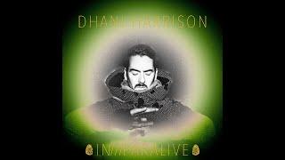 Dhani Harrison - IN///PARALIVE