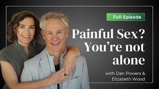 Dan & Elizabeth: Redefining Pleasure: Discover the Power of Sensory Exploration | #91