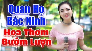 LK Quan Họ Bắc Ninh 2024 - Hoa Thơm Bướm Lượn - Liền chị Ngọc Khánh xinh đẹp hát quan họ cực hay