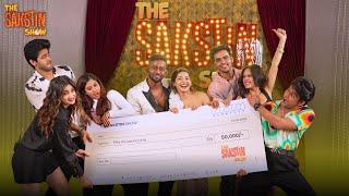 WHO WINS ₹50,000? | The SAKSTIN Show  | @justinDcruz8 @sakshishrivas