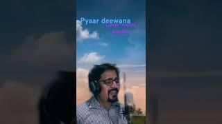 Pyaar ka anthem song cover song by manoj