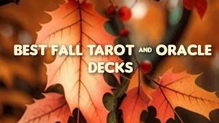 BEST FALL TAROT & ORACLE DECKS 21 STUNNING DECKS 