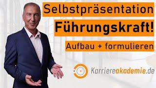 Selbstpräsentation Führungskraft ️ Aufbau, Formulierungen + Muster