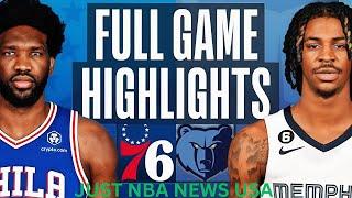 Grizzlies vs 76ERS ! NBA Full Game Highlights Today |  #nbahighligths