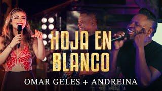 OMAR GELES | HOJA EN BLANCO | ANDREINA | VIDEO OFICIAL  ( ALBÚM SOLO PARA REINAS )