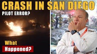 Tragic Crash in San Diego: What the Pilot Did Wrong | ATC & Flight Path Breakdown