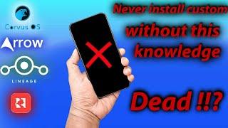 Never Install Custom Rom Without This Knowledge || Sharing My Own Experience ||