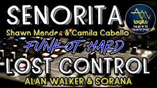 DJ REMIX SENORITA VS LOST CONTROL | FUNKOT | DJ ALAN LEGITO™