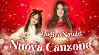 Aurora e Ludovica - MAGICO NATALE DANCE (Videoclip Ufficiale)