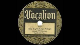 1929 HITS ARCHIVE: Pine Top’s Boogie Woogie - Pine Top Smith