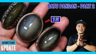 GEMSTONES UPDATE 17072024 - BATU PANDAN - PART 2 - PANDAN KAPAS NANAS MERAH SEMU LUMUT LAWAS KLASIK