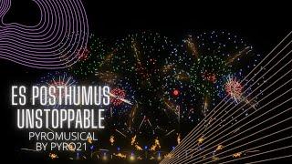 (4K) Unstoppable "ft. E.S Posthumus" Synchronized fireworks show