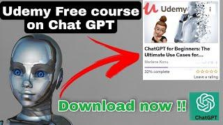 Free Udemy Chat GPT course for beginners !! #chatgpt