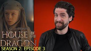 House of the Dragon: Season 2 - Episode 3 - Review