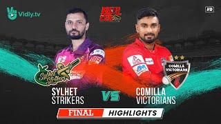 Sylhet Strikers vs Comilla Victorians | Match 46 (FINAL) | Highlights | BPL 2023