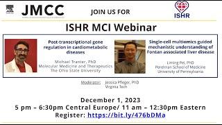 ISHR MCI Webinar  Dr Michael Tranter and Dr Liming Pei