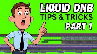 HOW to Make Liquid Drum and Bass (TIPS and TRICKS)  PART 1 