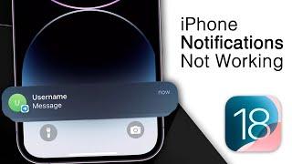 How To Fix iPhone Notifications Not Working After iOS 18 Update!