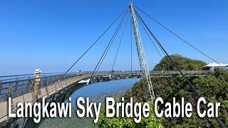 Langkawi Cable Car - SkyCab, Sky Bridge, Sky Bistro & Sky Boutique