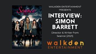 Interview: Simon Barrett - Director/Writer of Seance (2021)