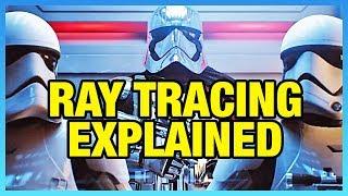 Real-Time Ray Tracing Explained