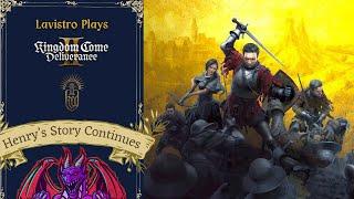 Lavistro Plays Live- Kingdom Come Deliverance 2