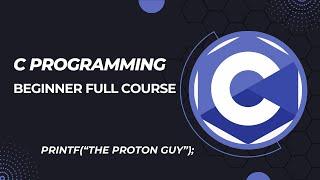 C Programming For Beginners | Full Course 2024