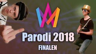 Melodifestivalen 2018 PARODI - Finalen