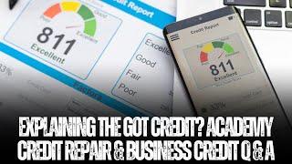 Explaining The Got Credit? Academy