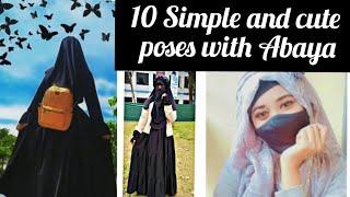 10 Simple and cute poses with Abaya || Abaya lookbook 2022 ||Hidden face poses with Abaya#hijab